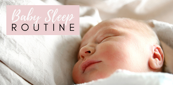 Baby Sleep Routines