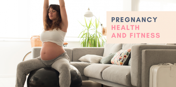 Pregnancy Health And Fitness